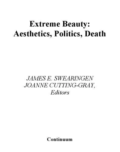 خرید و دانلود نسخه کامل کتاب Extreme Beauty: Aesthetics, Politics, Death_68fea48d5dc96.jpeg خرید و دانلود نسخه کامل کتاب Extreme Beauty: Aesthetics, Politics, Death