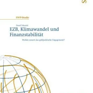 خرید و دانلود نسخه کامل کتاب EZB, Klimawandel und Finanzstabilität : Wohin steuert das geldpolitische Engagement?