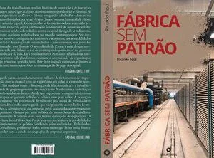 خرید و دانلود نسخه کامل کتاب Fábrica sem patrão: quando a classe trabalhadora desafia o capital