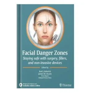 خرید و دانلود نسخه کامل کتاب Facial Danger Zones: Staying safe with surgery, fillers, and non-invasive devices by Rod J. Rohrich, James Stuzin, Erez Dayan, Edward Victor Ross