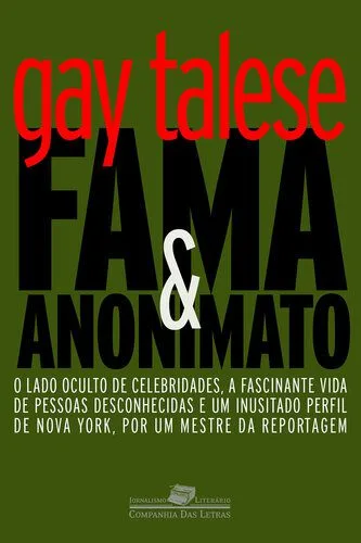 خرید و دانلود نسخه کامل کتاب Fama e anonimato (Jornalismo Literário)_68e526d3c4752.jpeg خرید و دانلود نسخه کامل کتاب Fama e anonimato (Jornalismo Literário)