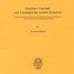 خرید و دانلود نسخه کامل کتاب Familiärer Unterhalt und Leistungen der sozialen Sicherheit: Zugleich ein Beitrag zur Reform der sozialen Sicherung der Ehegatten und zur Reform des Familienlastenausgleichs