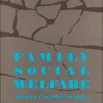 خرید و دانلود نسخه کامل کتاب Family Social Welfare: Helping Troubled Families