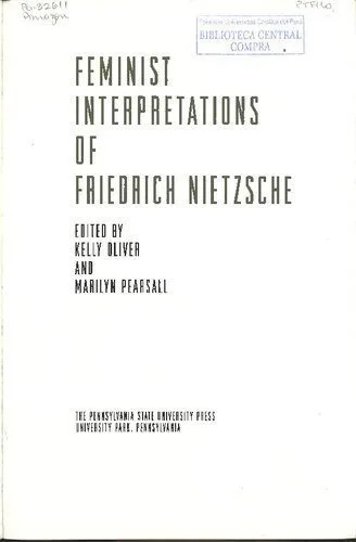 خرید و دانلود نسخه کامل کتاب Feminist Interpretations of Friedrich Nietzsche_6905b0f012aa4.jpeg خرید و دانلود نسخه کامل کتاب Feminist Interpretations of Friedrich Nietzsche