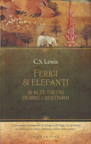 خرید و دانلود نسخه کامل کتاب Ferigi și elefanți și alte eseuri despre creștinism_6906589a62e60.jpeg خرید و دانلود نسخه کامل کتاب Ferigi și elefanți și alte eseuri despre creștinism