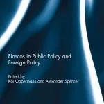 خرید و دانلود نسخه کامل کتاب Fiascos in Public Policy and Foreign Policy