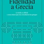 خرید و دانلود نسخه کامل کتاب Fidelidad a Grecia