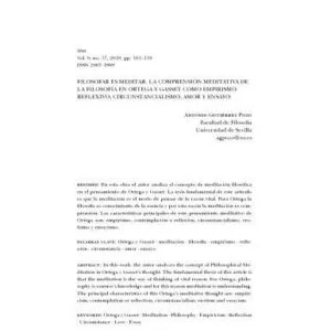 خرید و دانلود نسخه کامل کتاب Filosofar es meditar. La comprensión meditativa de la filosofia en Ortega y Gasset como empirismo reflexivo, circunstancialismo, amor y ensayo