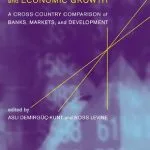 خرید و دانلود نسخه کامل کتاب Financial Structure and Economic Growth: A Cross-Country Comparison of Banks, Markets, and Development