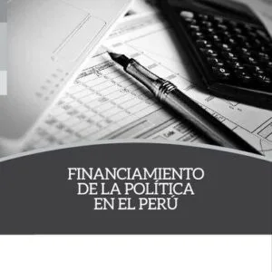 خرید و دانلود نسخه کامل کتاب Financiamiento de la política en el Perú