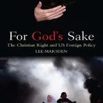 خرید و دانلود نسخه کامل کتاب For God’s Sake: The Christian Right and US Foreign Policy