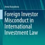 خرید و دانلود نسخه کامل کتاب Foreign Investor Misconduct in International Investment Law