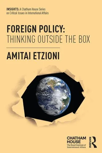 خرید و دانلود نسخه کامل کتاب Foreign Policy: Thinking Outside the Box_68f6b1fba87d4.jpeg خرید و دانلود نسخه کامل کتاب Foreign Policy: Thinking Outside the Box