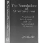 خرید و دانلود نسخه کامل کتاب Foundations of Structuralism: Critique of Levi-Strauss and the Structuralist Movement