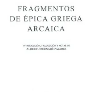 خرید و دانلود نسخه کامل کتاب Fragmentos de épica griega arcaica