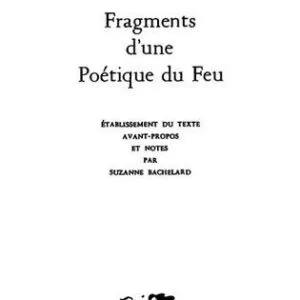خرید و دانلود نسخه کامل کتاب Fragments d’une poétique du feu