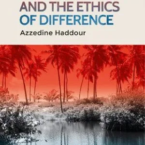 خرید و دانلود نسخه کامل کتاب Frantz Fanon, Postcolonialism and the Ethics of Difference