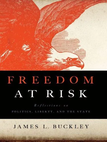 خرید و دانلود نسخه کامل کتاب Freedom at Risk: Reflections on Politics, Liberty, and the State_68e812ab4abc2.jpeg خرید و دانلود نسخه کامل کتاب Freedom at Risk: Reflections on Politics, Liberty, and the State