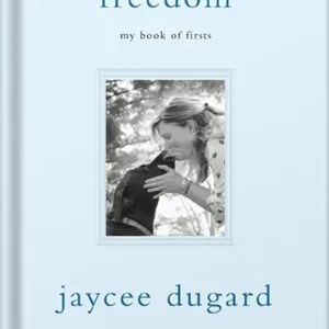 خرید و دانلود نسخه کامل کتاب Freedom: My Book of Firsts by Jaycee Dugard PDF