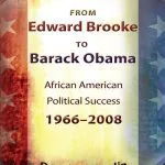 خرید و دانلود نسخه کامل کتاب From Edward Brooke to Barack Obama: African American Political Success, 1966-2008