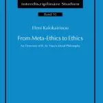 خرید و دانلود نسخه کامل کتاب From Meta-Ethics to Ethics An Overview of R. M. Hare’s Moral Philosophy