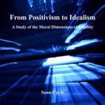 خرید و دانلود نسخه کامل کتاب From positivism to idealism: a study of the moral dimensions of legality