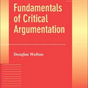 خرید و دانلود نسخه کامل کتاب Fundamentals of Critical Argumentation (Critical Reasoning and Argumentation)