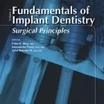خرید و دانلود نسخه کامل کتاب Fundamentals of Implant Dentistry, Volume II: Surgical Principles 2nd Edition