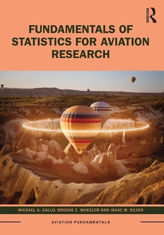 خرید و دانلود نسخه کامل کتاب
Fundamentals of Statistics for Aviation Research_6a5e97b59e01c.webp خرید و دانلود نسخه کامل کتاب
Fundamentals of Statistics for Aviation Research - تصویر 1