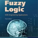 خرید و دانلود فایل کتاب Fuzzy Logic with Engineering Applications, Third Edition | سورنا بوک
