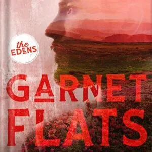خرید و دانلود نسخه کامل کتاب Garnet Flats (The Edens) by Devney Perry PDF