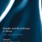 خرید و دانلود نسخه کامل کتاب Gender and the Judiciary in Africa: From Obscurity to Parity?