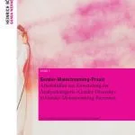 خرید و دانلود نسخه کامل کتاب Gender-Mainstreaming-Praxis: Arbeitshilfen zur Anwendung der Analysekategorie „Gender-Diversity“ in Gender-Mainstreaming-Prozessen
