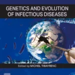 خرید و دانلود نسخه کامل کتاب 
Genetics and Evolution of Infectious Diseases 3rd Edition سورنا بوک