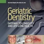 خرید و دانلود نسخه کامل کتاب Geriatric Dentistry: Gateway to Longevity and Life-long Health