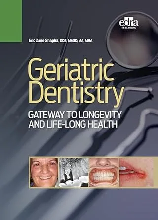 خرید و دانلود نسخه کامل کتاب Geriatric Dentistry: Gateway to Longevity and Life-long Health_6a65edd12390b.jpeg خرید و دانلود نسخه کامل کتاب Geriatric Dentistry: Gateway to Longevity and Life-long Health - تصویر 1