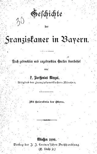 خرید و دانلود نسخه کامل کتاب Geschichte der Franziskaner in Bayern; nach gedruckten und ungedruckten Quellen bearbeitet_68cec5bb46814.jpeg خرید و دانلود نسخه کامل کتاب Geschichte der Franziskaner in Bayern; nach gedruckten und ungedruckten Quellen bearbeitet