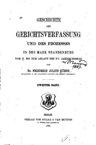 خرید و دانلود نسخه کامل کتاب Geschichte der Gerichtsverfassung und des Prozesses in der Mark Brandenburg vom X. bis zum Ablauf des XV. Jahrhunderts_6919f516ecb20.jpeg خرید و دانلود نسخه کامل کتاب Geschichte der Gerichtsverfassung und des Prozesses in der Mark Brandenburg vom X. bis zum Ablauf des XV. Jahrhunderts