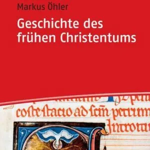 خرید و دانلود نسخه کامل کتاب Geschichte des frühen Christentums