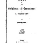 خرید و دانلود نسخه کامل کتاب Geschichte des Socialismus und Communismus in Nordamerika