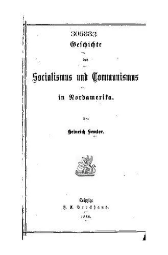 خرید و دانلود نسخه کامل کتاب Geschichte des Socialismus und Communismus in Nordamerika_68e9801a7d142.jpeg خرید و دانلود نسخه کامل کتاب Geschichte des Socialismus und Communismus in Nordamerika