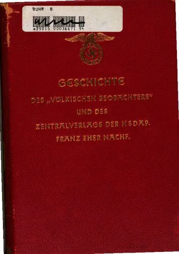 خرید و دانلود نسخه کامل کتاب Geschichte des „Völkischen Beobachters” und des Zentralverlages der NSDAP. Franz Eher Nachf._68e6dfddda5e0.jpeg خرید و دانلود نسخه کامل کتاب Geschichte des „Völkischen Beobachters” und des Zentralverlages der NSDAP. Franz Eher Nachf.