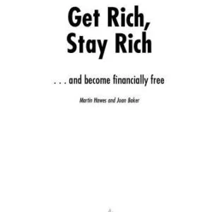 خرید و دانلود نسخه کامل کتاب Get Rich, Stay Rich: … and become financially free