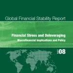 خرید و دانلود نسخه کامل کتاب Global Finanical Stability Report October 2008: Financial Stress and Delveraging Macrofinancial Implications and Policy (World Economic and Financial Surveys)