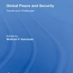 خرید و دانلود نسخه کامل کتاب Global Peace and Security: Trends and Challenges