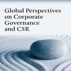 خرید و دانلود نسخه کامل کتاب Global Perspectives on Corporate Governance and CSR (Corporate Social Responsibility)