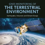 خرید و دانلود نسخه کامل کتاب 
GNSS Monitoring of the Terrestrial Environment: Earthquakes, Volcanoes and Climate Change سورنا بوک