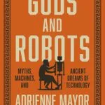 خرید و دانلود نسخه کامل کتاب Gods and Robots: The Ancient Quest for Artificial Life