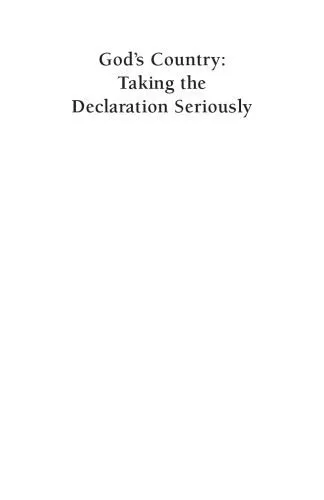 خرید و دانلود نسخه کامل کتاب God’s Country: Taking the Declaration Seriously: The 1999 Francis Boyer Lecture (Francis Boyer Lectures on Public Policy, 2000.)_68e932aa88785.jpeg خرید و دانلود نسخه کامل کتاب God’s Country: Taking the Declaration Seriously: The 1999 Francis Boyer Lecture (Francis Boyer Lectures on Public Policy, 2000.)