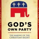 خرید و دانلود نسخه کامل کتاب God’s Own Party: The Making of the Christian Right